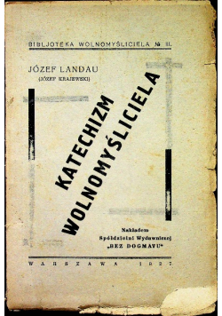 Katechizm Wolnomyśliciela 1927 r.