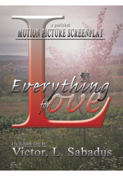 Everything for Love