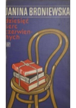Dziesięć serc czerwiennych