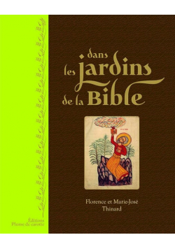 Dans les jardins de la Bible