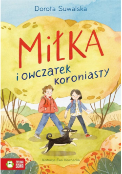 Miłka i owczarek koroniasty