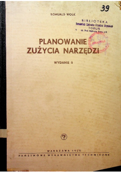 Planowane zużycia narzędzi