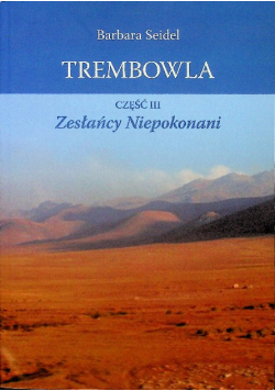 Trembowla 3 Zesłańcy Niepokonani
