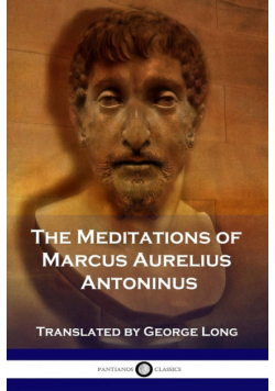 The Meditations of Marcus Aurelius Antoninus