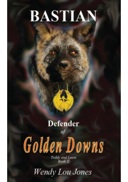 Bastian - Defender of Golden Downs