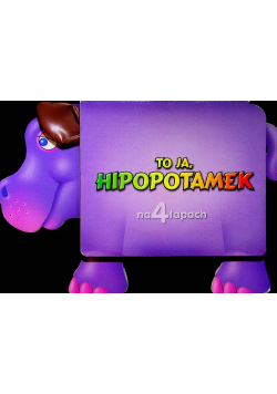 To ja Hipopotamek