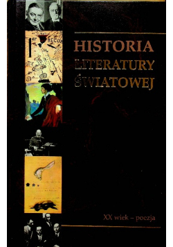 Historia literatury światowej Tom 7 XX wiek poezja