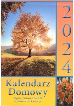 Kalendarz 2024 zdzierak domowy