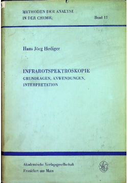 Infrarotspektroskopie Grundlagen Anwendungen Interpretation