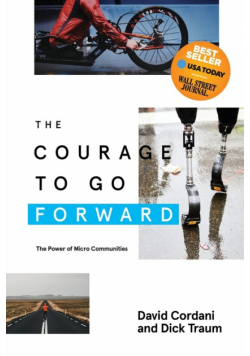 The Courage to Go Forward
