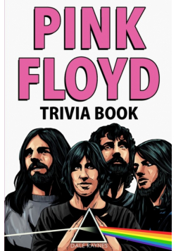 Pink Floyd Trivia Book