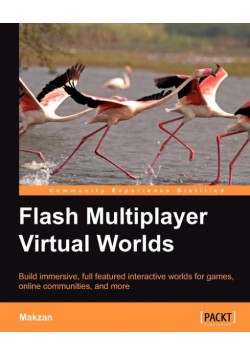 Flash Multiplayer Virtual Worlds