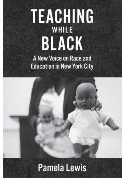 Teaching While Black