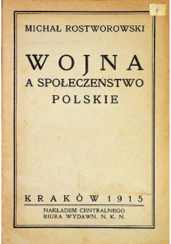Wojna a społeczeństwo polskie 1915 r.