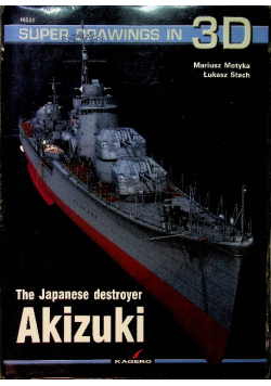 The Japanese Destroyer Akizuki NOWA