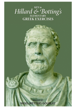 Key to Hillard and Botting's Elementary Greek Exercises