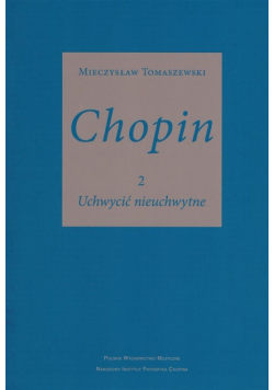Chopin cz.2. Uchwycić nieuchwytne PWM