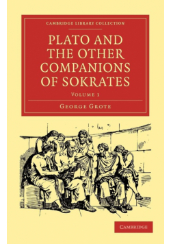 Plato and the Other Companions of Sokrates