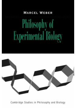 Philosophy of Experimental Biology