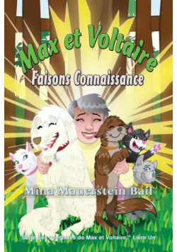Max et Voltaire  Faisons Connaissance