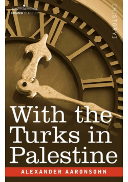 With the Turks in Palestine