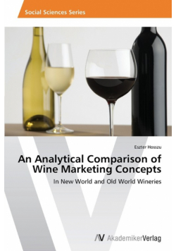 An Analytical Comparison of Wine Marketing Concepts
