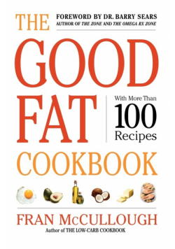 The Good Fat Cookbook