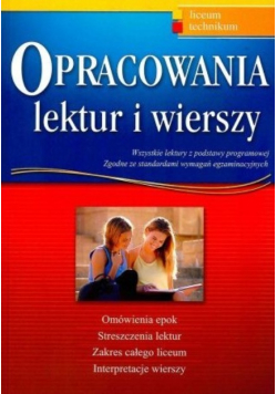 Opracowania lektur i wierszy Liceum Technikum