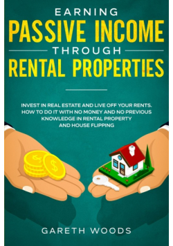 Earning Passive Income Through Rental Properties