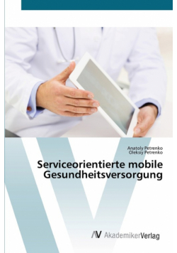 Serviceorientierte mobile Gesundheitsversorgung