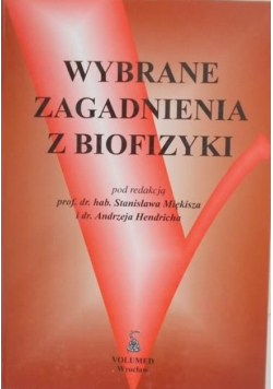 Wybrane Zagadnienia Z Biofizyki