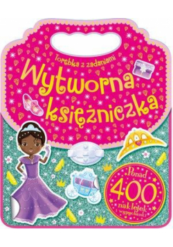 Torebka z zadaniami. Wytworna księżniczka
