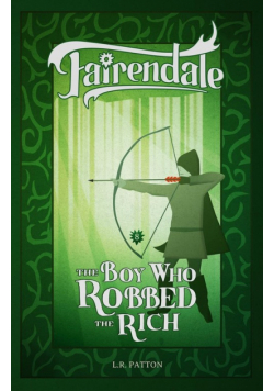 The Boy Who Robbed the Rich