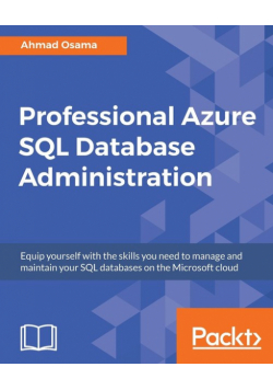 Professional Azure SQL Database Administration