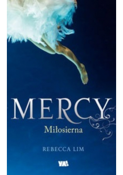 Mercy Miłosierna