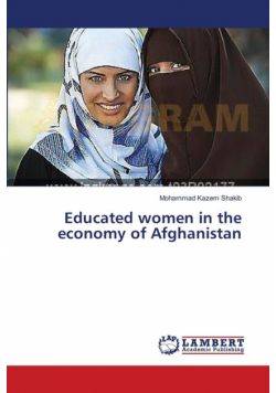 Educated women in the economy of Afghanistan