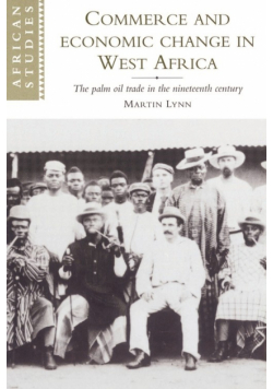 Commerce and Economic Change in West Africa