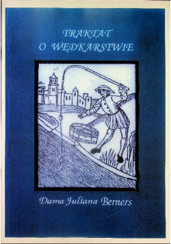 Traktat o wędkarstwie