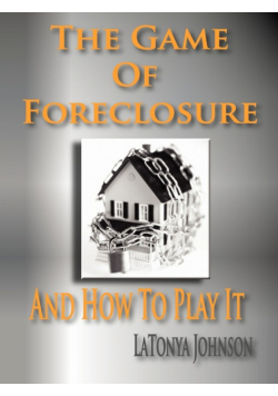The Game of Foreclosure and How to Play It