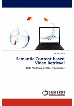 Semantic Content-Based Video Retrieval