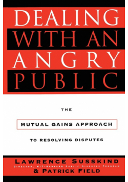 Dealing with an Angry Public