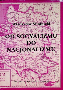 Od socyalizmu do nacjonalizmu reprint z 1904 r