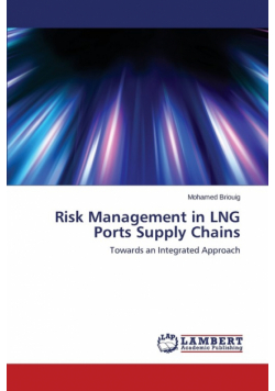 Risk Management in LNG Ports Supply Chains
