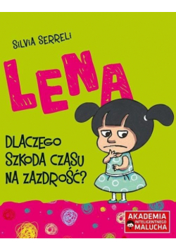 AIM. Lena. Dlaczego szkoda czasu na zazdrość?