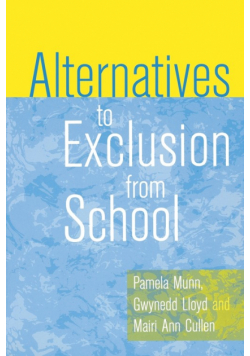Alternatives to Exclusion from School