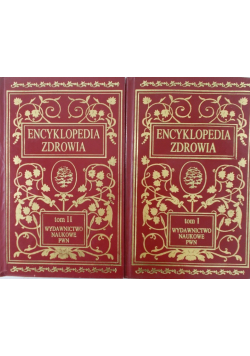 Encyklopedia zdrowia tomy I i II