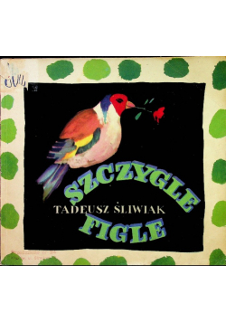 Szczygle figle