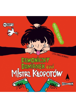 Demoniczny Damianek czyli mistrz kłopotów