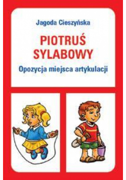 Piotruś sylabowy - Opozycja miejsca artykulacji