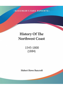 History Of The Northwest Coast